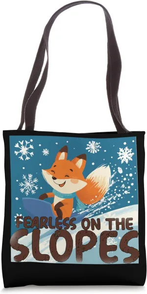 FEARLESS ON THE SLOPES Tote Bag