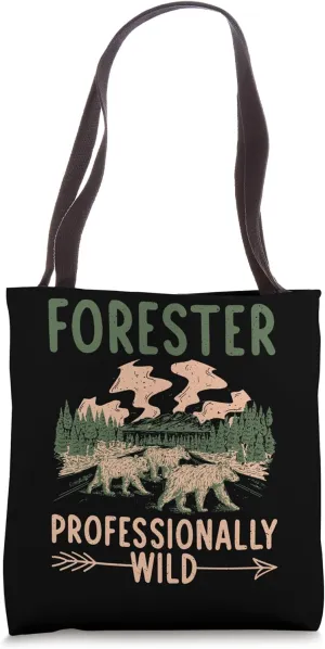 Forester professionally wild Forester Tote Bag