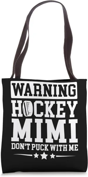 Funny Hockey Mimi Grandma Mimi Of A Hockey Player Tote Bag