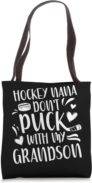 Funny Hockey Nana Grandma Nana Of A Hockey Player Tote Bag