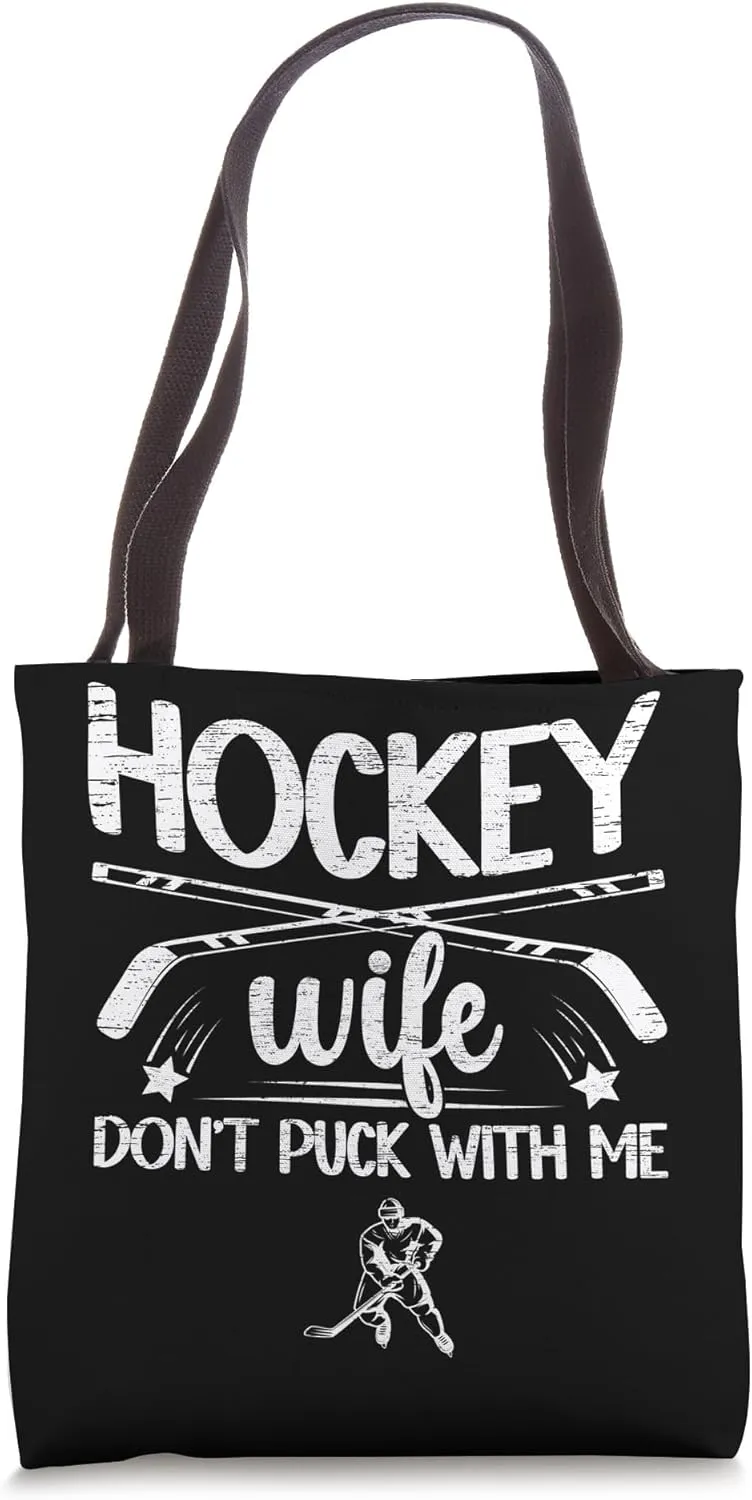 Hockey Wife Of A Hockey Player Funny Ice Hockey Player Wife Tote Bag