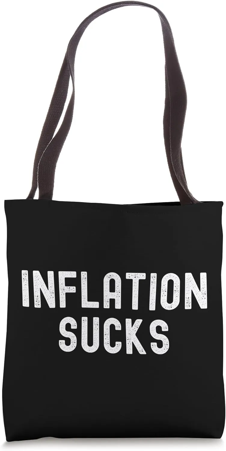Inflation Sucks Tote Bag