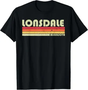 LONSDALE MN MINNESOTA Funny City Home Roots Gift Retro 80s T-Shirt