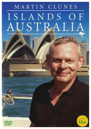 Martin Clunes: Islands of Australia ITV