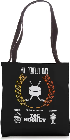 MY PERFECT Ice Hockey DAY Puck Bully Coffee Ice Eishockey Tote Bag