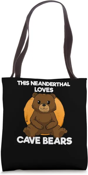 Neanderthal Cave Bear Tote Bag