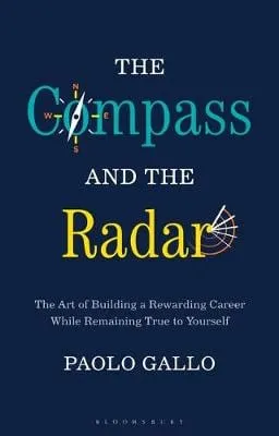 Paolo Gallo: The Compass and the Radar [2018] hardback