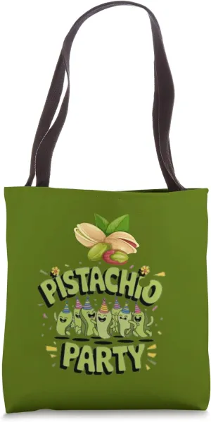 Pistachio Party, Pistachio Lover, Pistachio addict Tote Bag