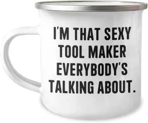 Sexy Tool Maker's Camping Mug for Birthday - Funny Gift for Friends and Family
