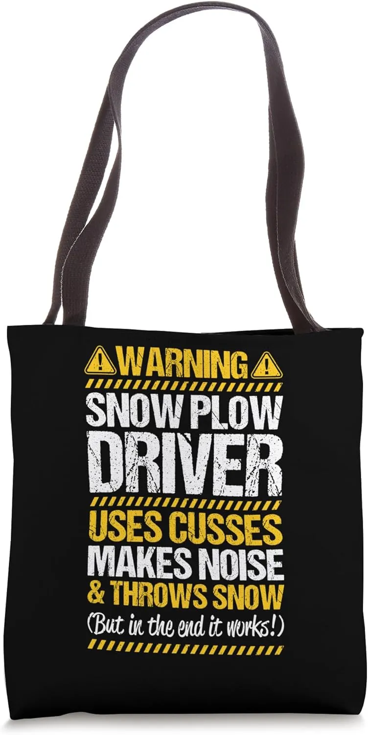 Snow Plowing Winter Ice Throws Snow Snow Plow Driver Tote Bag