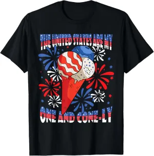 The United States are my one and cone-ly us flag ice cream T-Shirt