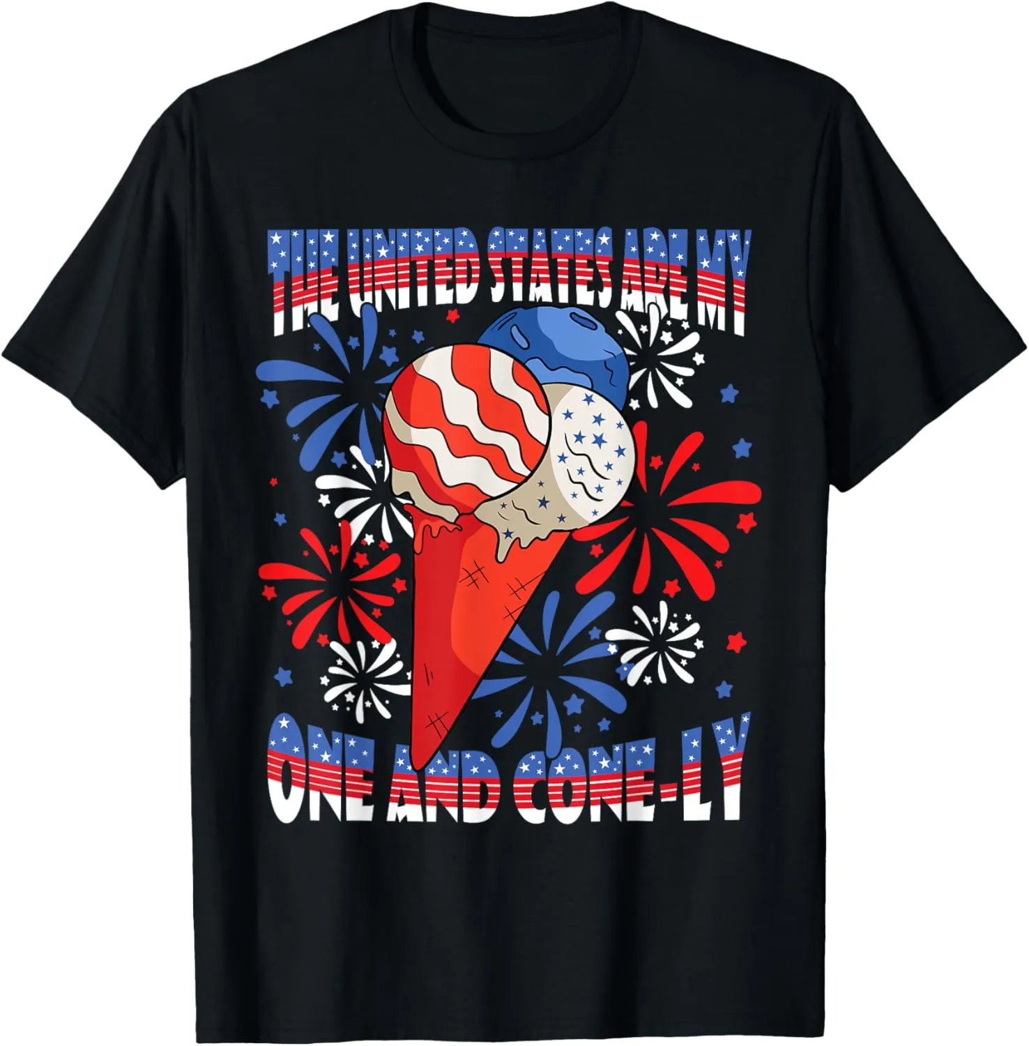 The United States are my one and cone-ly us flag ice cream T-Shirt